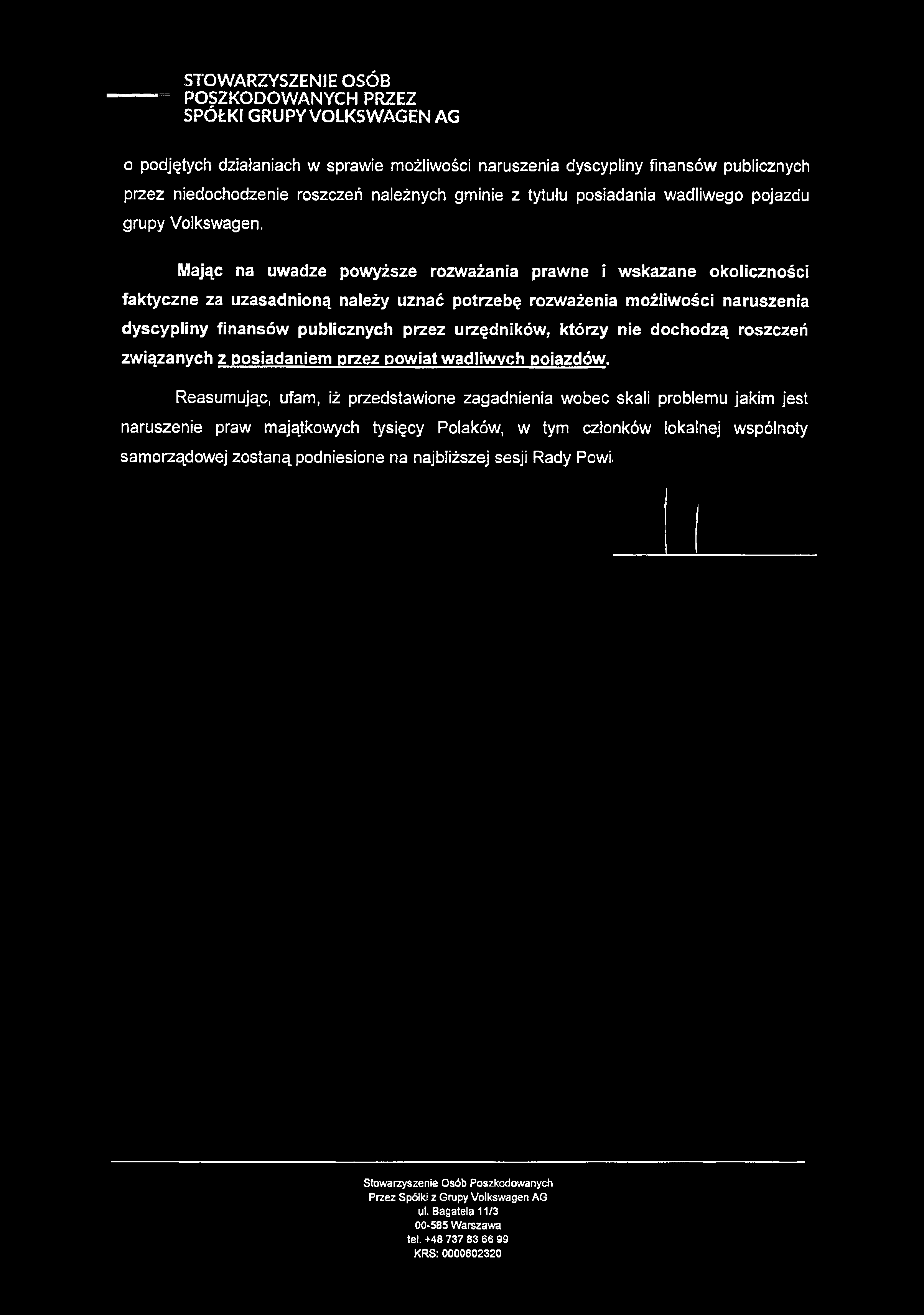 STOWARZYSZENIE OSÓB POSZKODOWANYCH PRZEZ SPÓŁKI GRUPY VOLKSWAGEN AG o podjętych działaniach w sprawie możliwości naruszenia dyscypliny finansów publicznych przez niedochodzenie roszczeń należnych