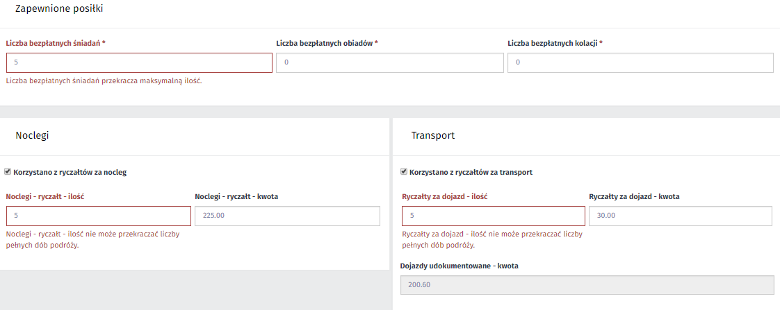 Uwaga: system pilnuje aby wprowadzone ilości dla bezpłatnych posiłków oraz ryczałtów dla noclegów i transportu nie przekraczały ilości dni delegacji.