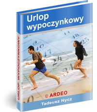 URLOP WYPOCZYNKOWY Stan prawny na dzień 1.09.2005 r. Tadeusz Nycz Darmowy fragment ebooka polecony przez Jelcyn.com EBook bezpłatny. Handlowanie publikacją zabronione.