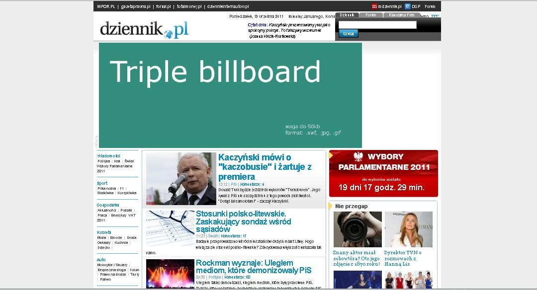 3. Triple billboard Reklama w formie prostokąta o wymiarach 750x300 pikseli, emitowana na górze strony pod winietą. Może mied postad statyczną lub animowaną. Typ: Obrazek 1.