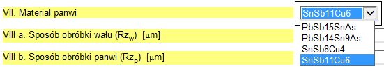 Poz.VII. Wybrać z menu rozwijanego materiał z panwi. Widok rozwiniętego menu przedstawiono na Rys. 5.