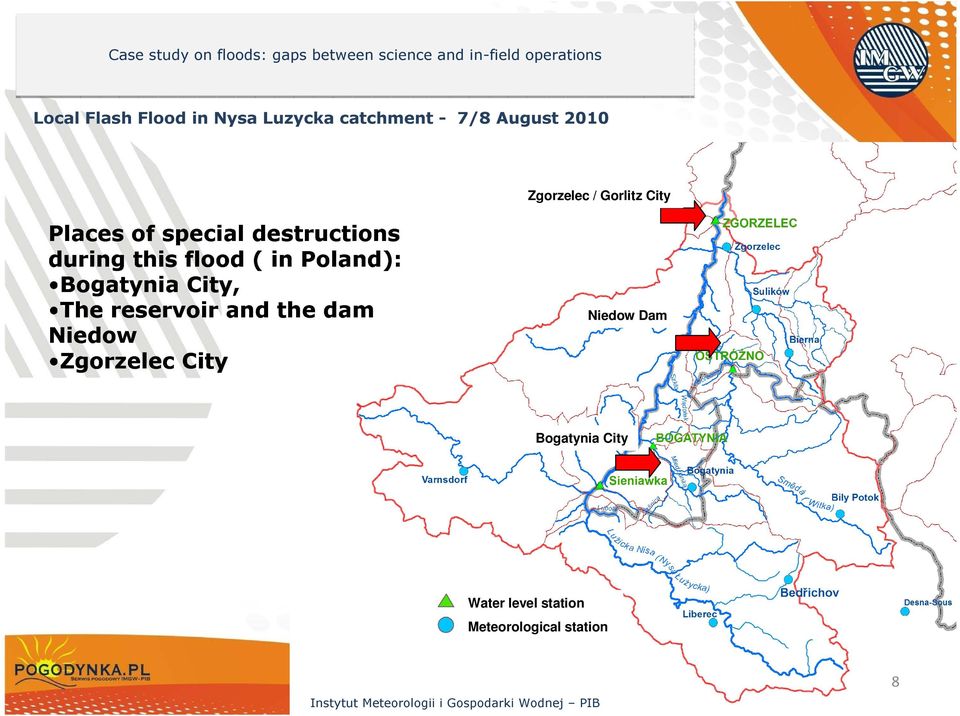 flood ( in Poland): Bogatynia City, The reservoir and the dam Niedow