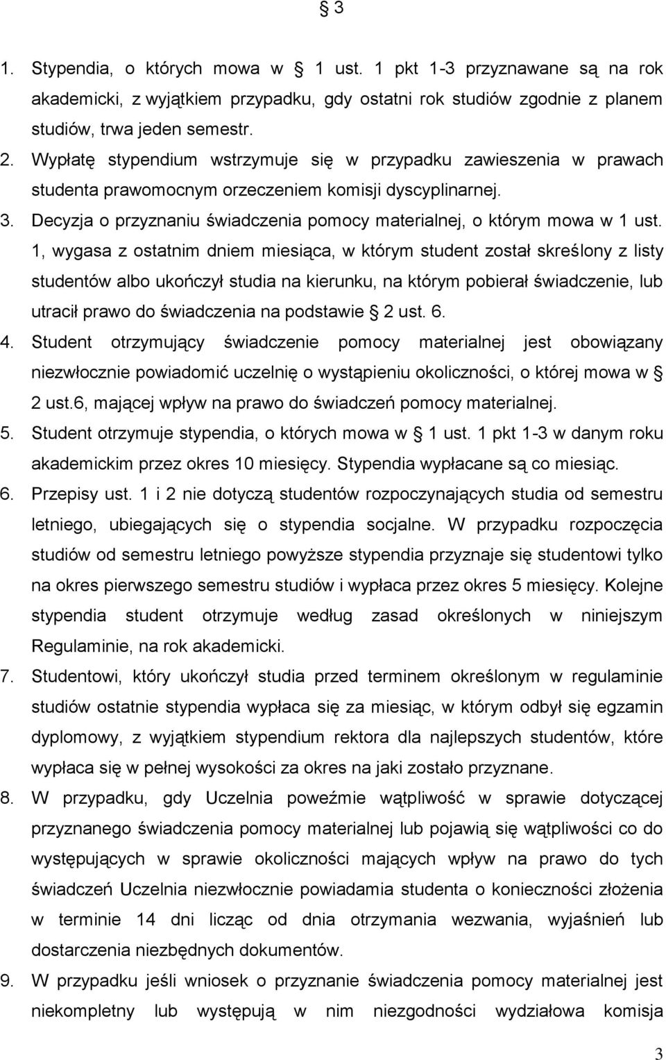 Decyzja o przyznaniu świadczenia pomocy materialnej, o którym mowa w 1 ust.