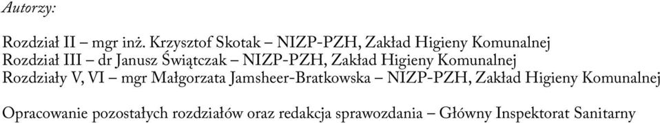 Świątczak NIZP-PZH, Zakład Higieny Komunalnej Rozdziały V, VI mgr Małgorzata