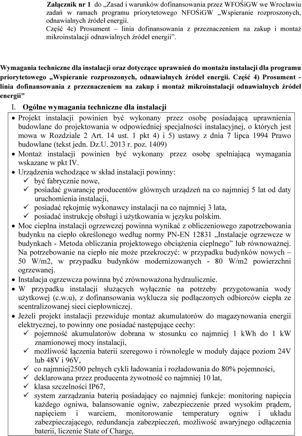 Wymagania techniczne dla instalacji oraz dotyczące uprawnień do montażu instalacji dla programu priorytetowego Wspieranie rozproszonych, odnawialnych źródeł energii.