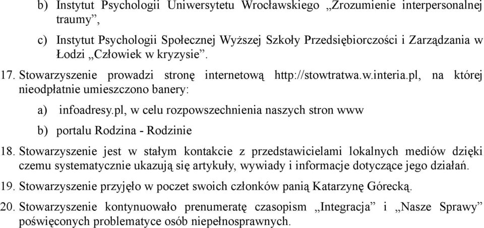 pl, w celu rozpowszechnienia naszych stron www b) portalu Rodzina - Rodzinie 18.