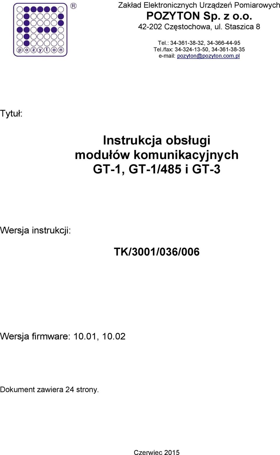 /fax: 34-324-13-50, 34-361-38-35 e-mail: pozyton@pozyton.com.