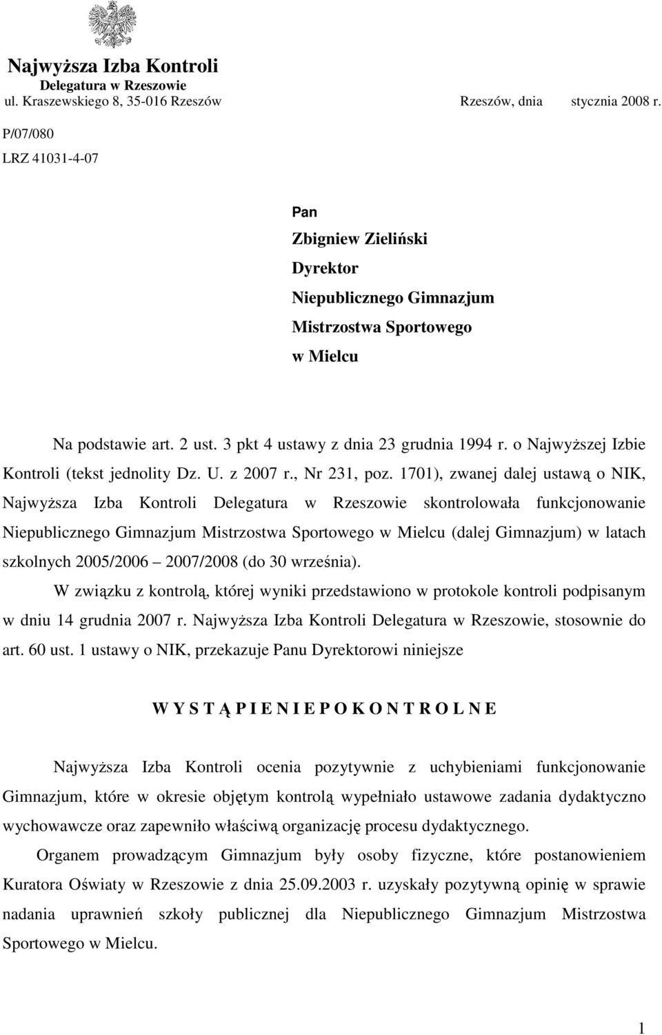 o NajwyŜszej Izbie Kontroli (tekst jednolity Dz. U. z 2007 r., Nr 231, poz.