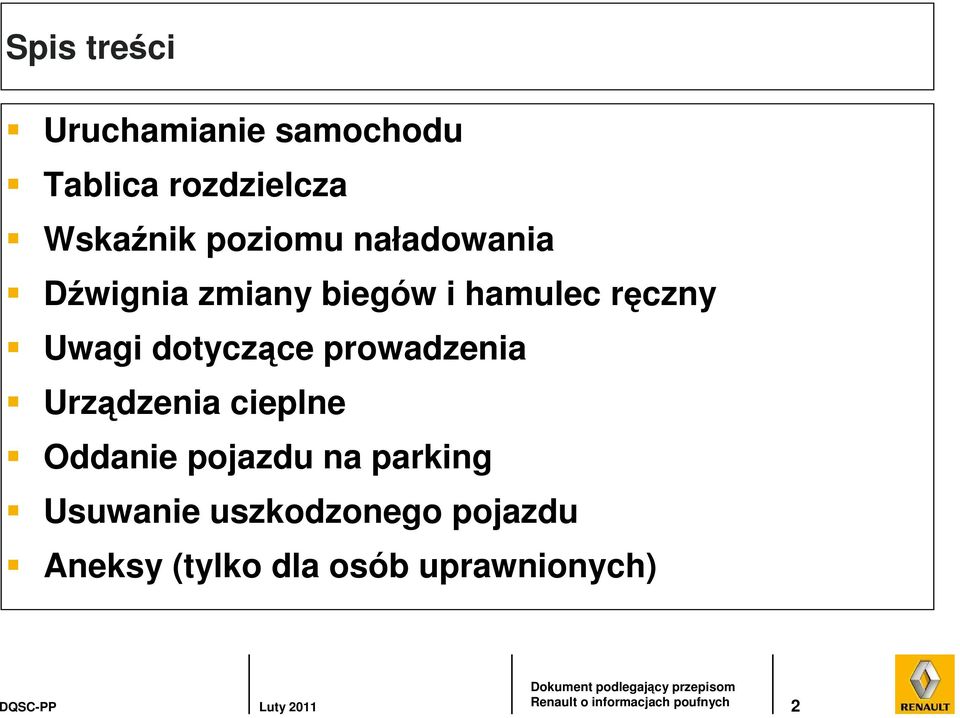 dotyczące prowadzenia Urządzenia cieplne Oddanie pojazdu na