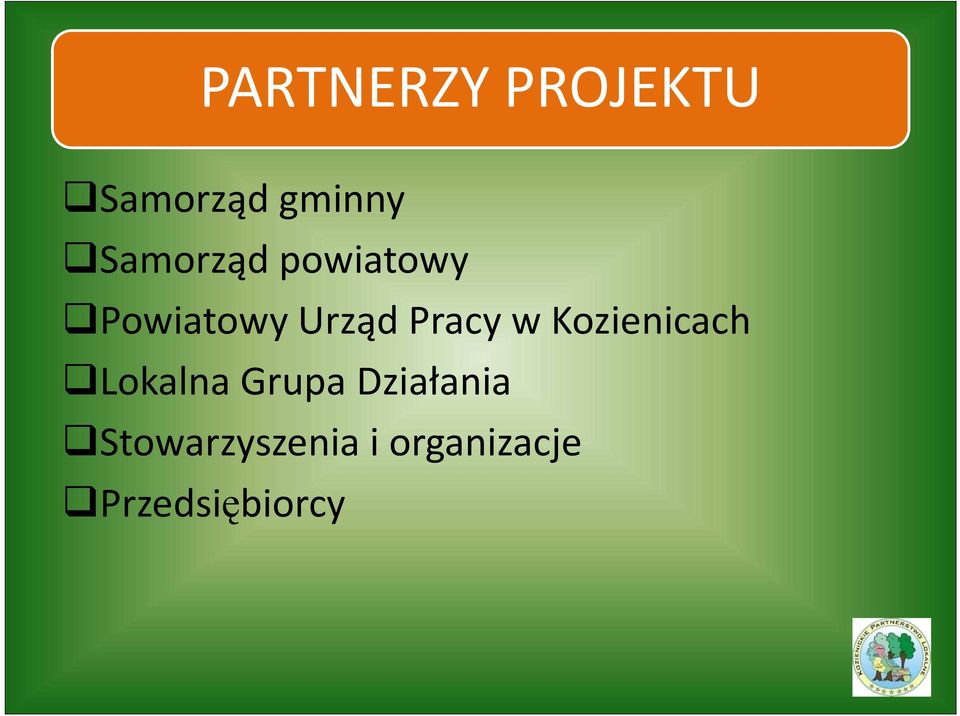 Pracy w Kozienicach Lokalna Grupa