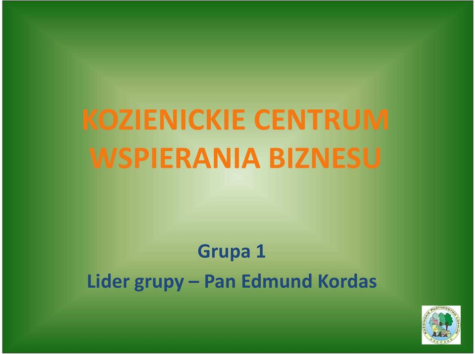 BIZNESU Grupa 1