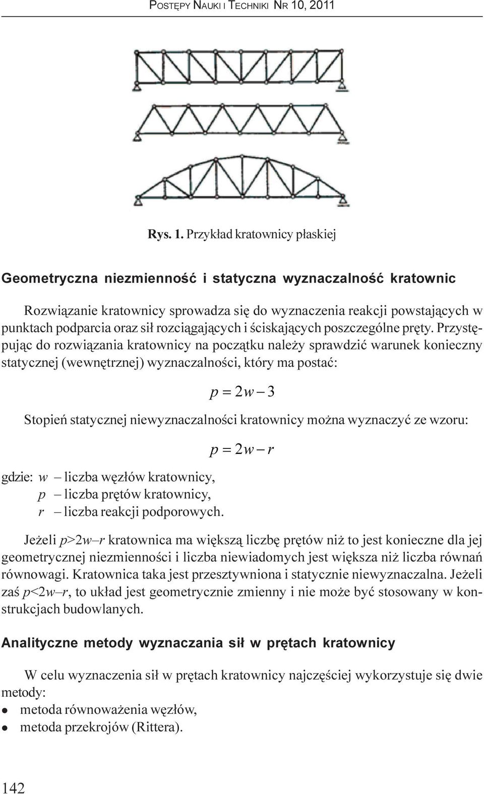 rozci¹gaj¹cych i œciskaj¹cych poszczególne prêty.