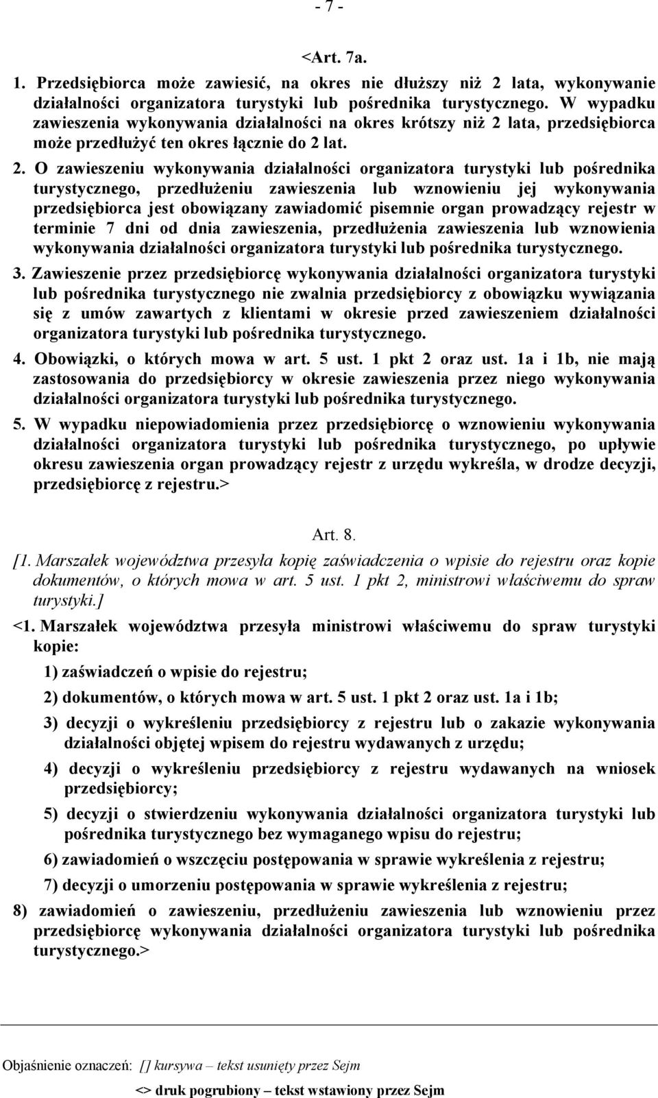 lata, przedsiębiorca może przedłużyć ten okres łącznie do 2 