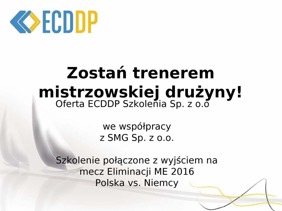 o we współpracy z SMG Sp. z o.o. Szkolenie