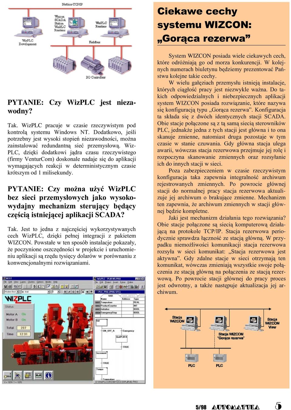 akich odpowiedzialnych i niebezpiecznych aplikacji -.$/ 0 %(&1234(&! % 0+ + 5$66 /! 0 "#$+ &!0 skanuje zmienne, natomiast druga pozostaje w tym 2 &!0 & 0 % +!