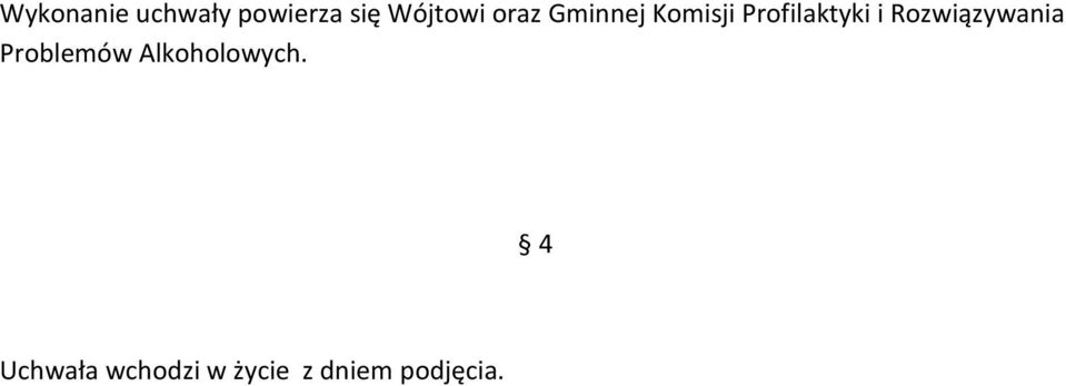 Rozwiązywania Problemów Alkoholowych.