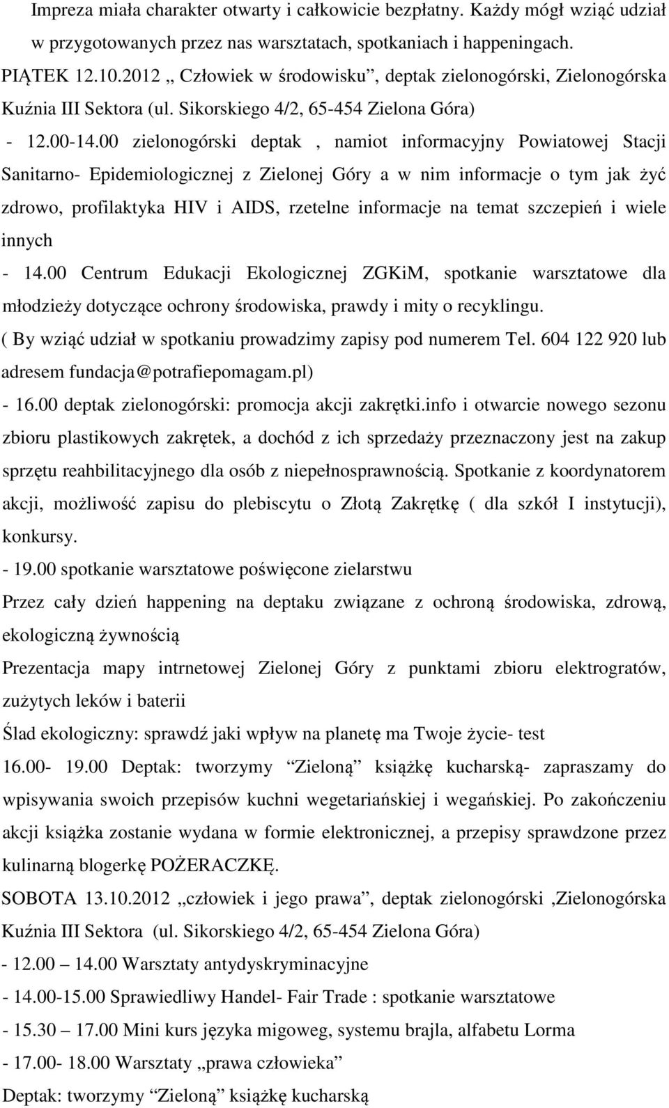 00 zielonogórski deptak, namiot informacyjny Powiatowej Stacji Sanitarno- Epidemiologicznej z Zielonej Góry a w nim informacje o tym jak żyć zdrowo, profilaktyka HIV i AIDS, rzetelne informacje na