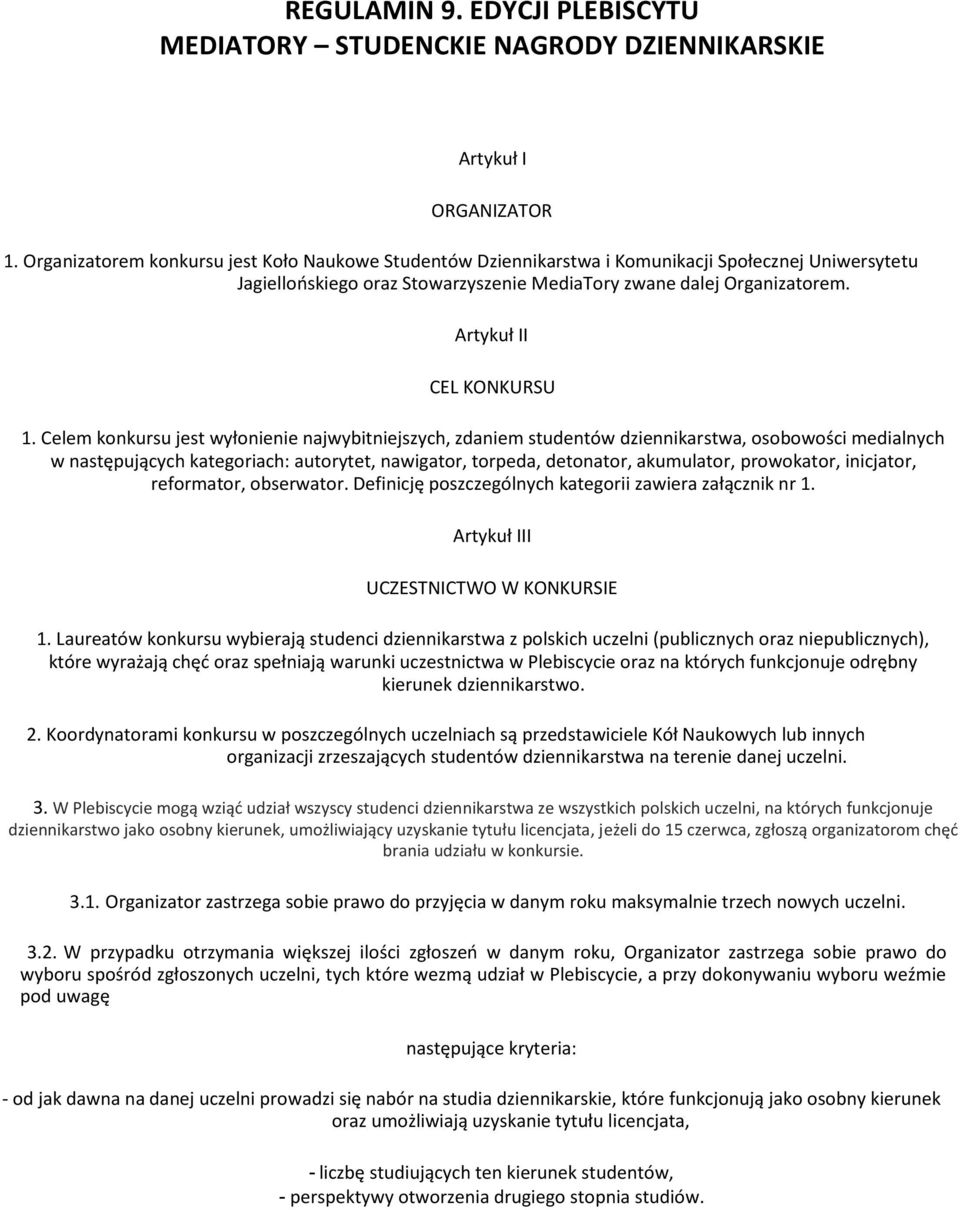Artykuł II CEL KONKURSU 1.