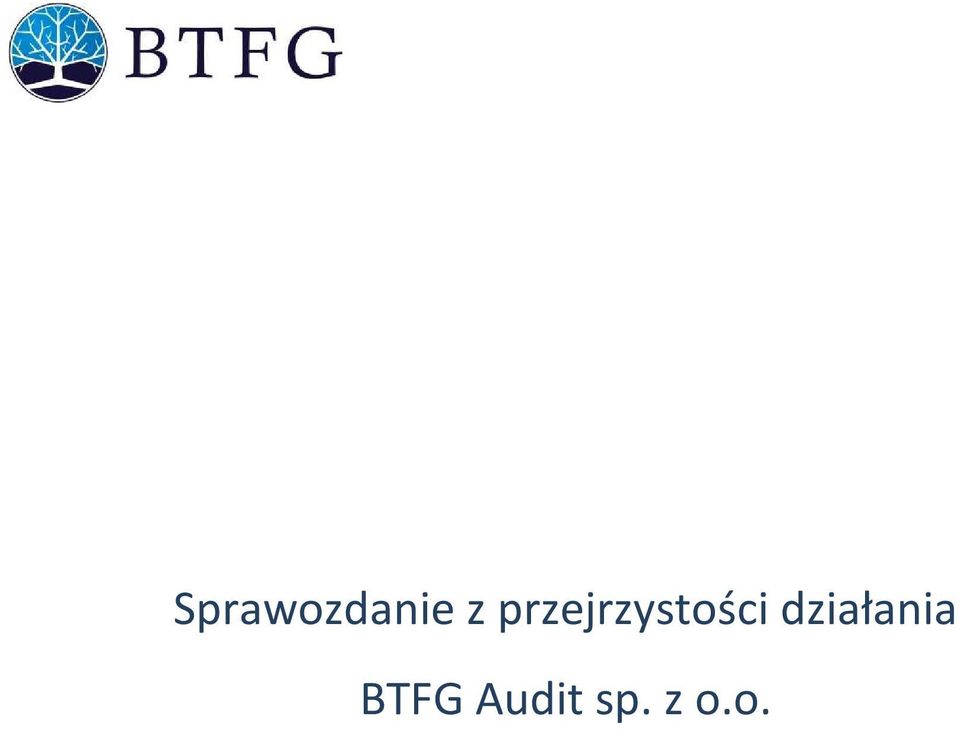 działania BTFG