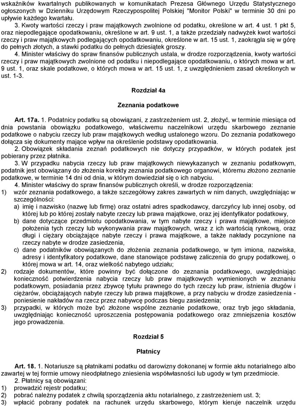 1, a także przedziały nadwyżek kwot wartości rzeczy i praw majątkowych podlegających opodatkowaniu, określone w art. 15 ust.