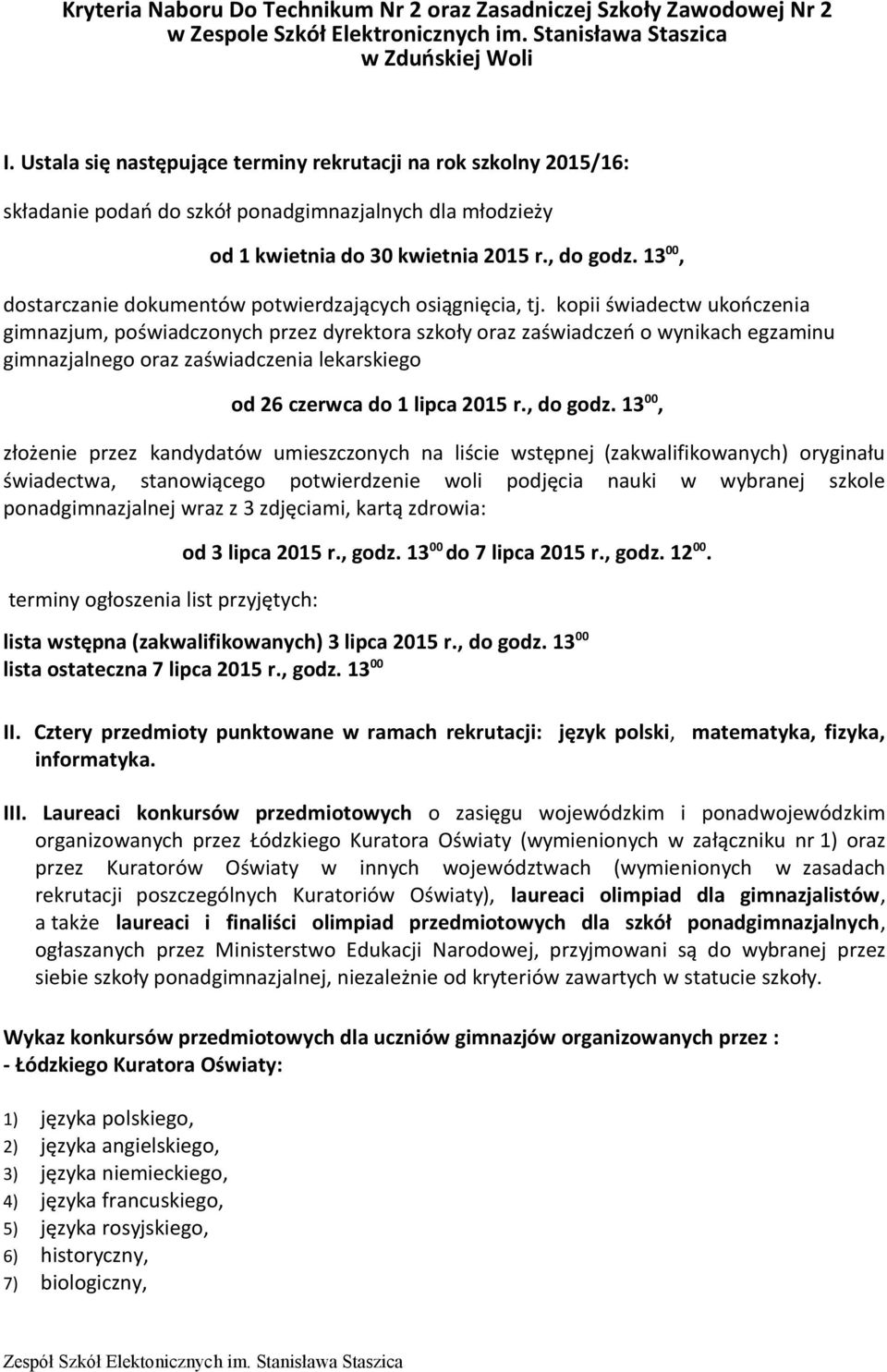 13 00, dostarczanie dokumentów potwierdzających osiągnięcia, tj.