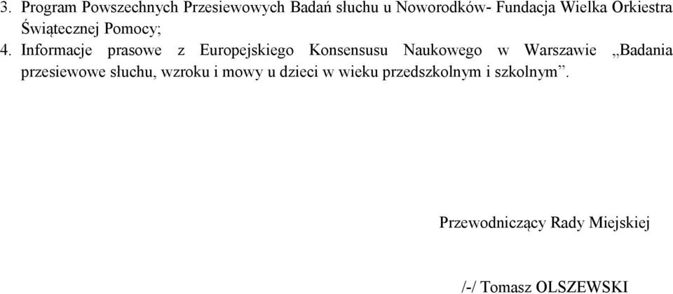 Informacje prasowe z Europejskiego Konsensusu Naukowego w Warszawie Badania