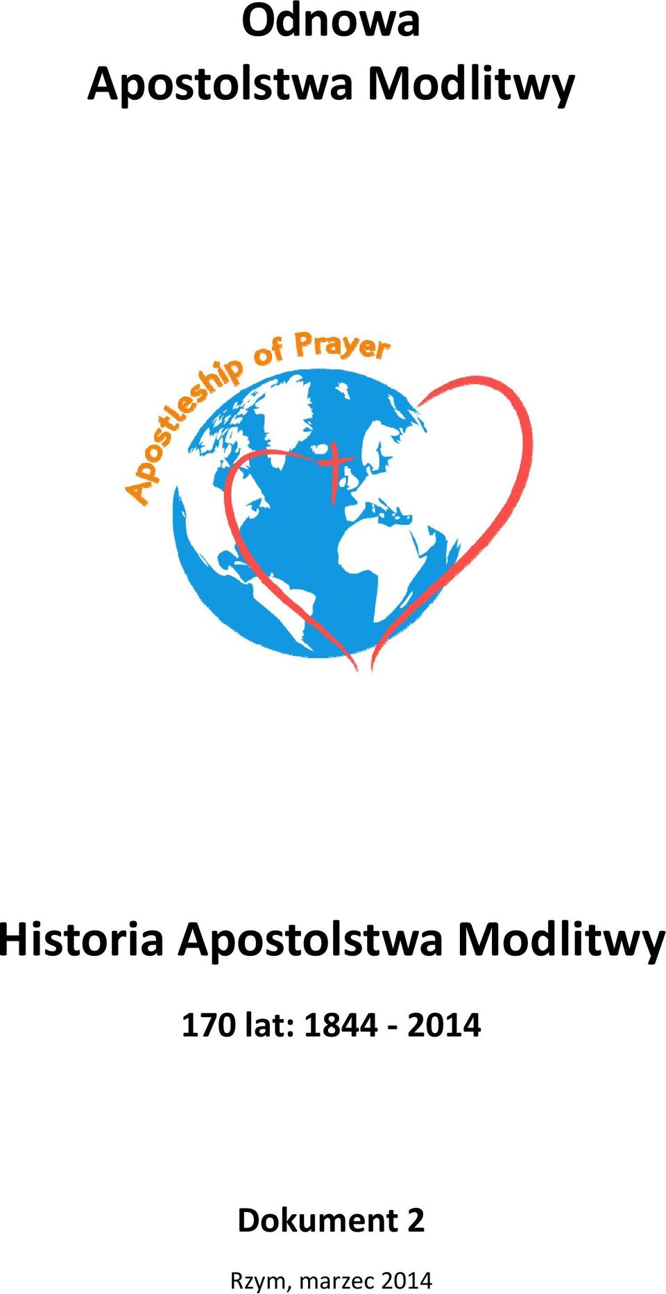 Apostolstwa Modlitwy 170