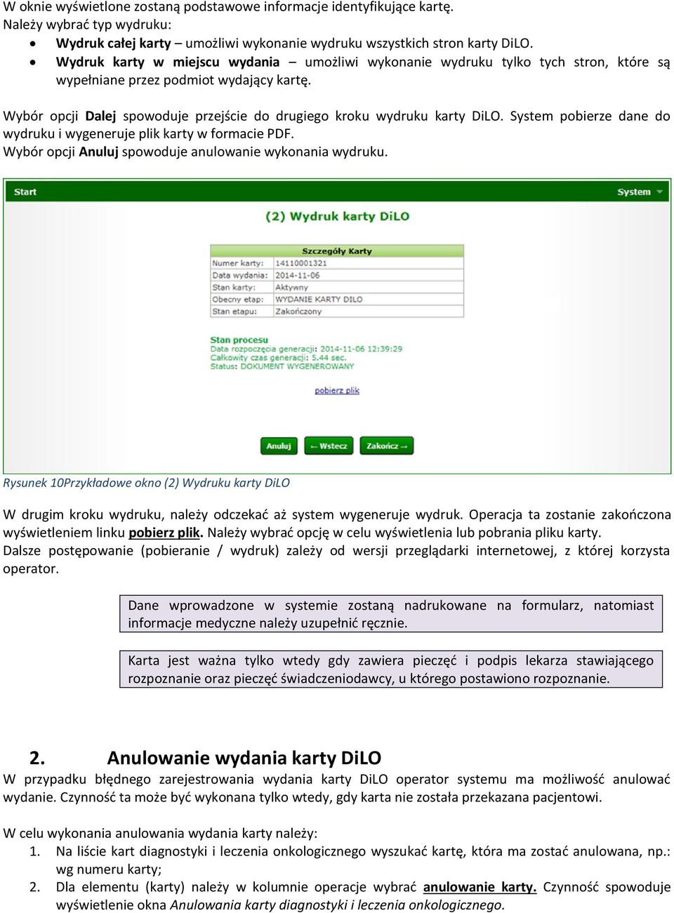 Wybór opcji Dalej spowoduje przejście do drugiego kroku wydruku karty DiLO. System pobierze dane do wydruku i wygeneruje plik karty w formacie PDF.