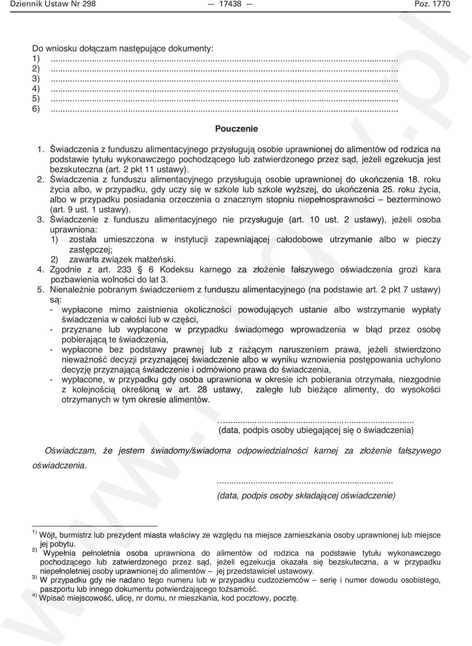 roku w szkole lub szkole wy czenia 25. roku albo w przypadku posiadania orzeczenia o znacznym s ci bezterminowo (art. 9 ust. 1 ustawy). 3. eli osoba uprawniona: zast pczej; e ski.