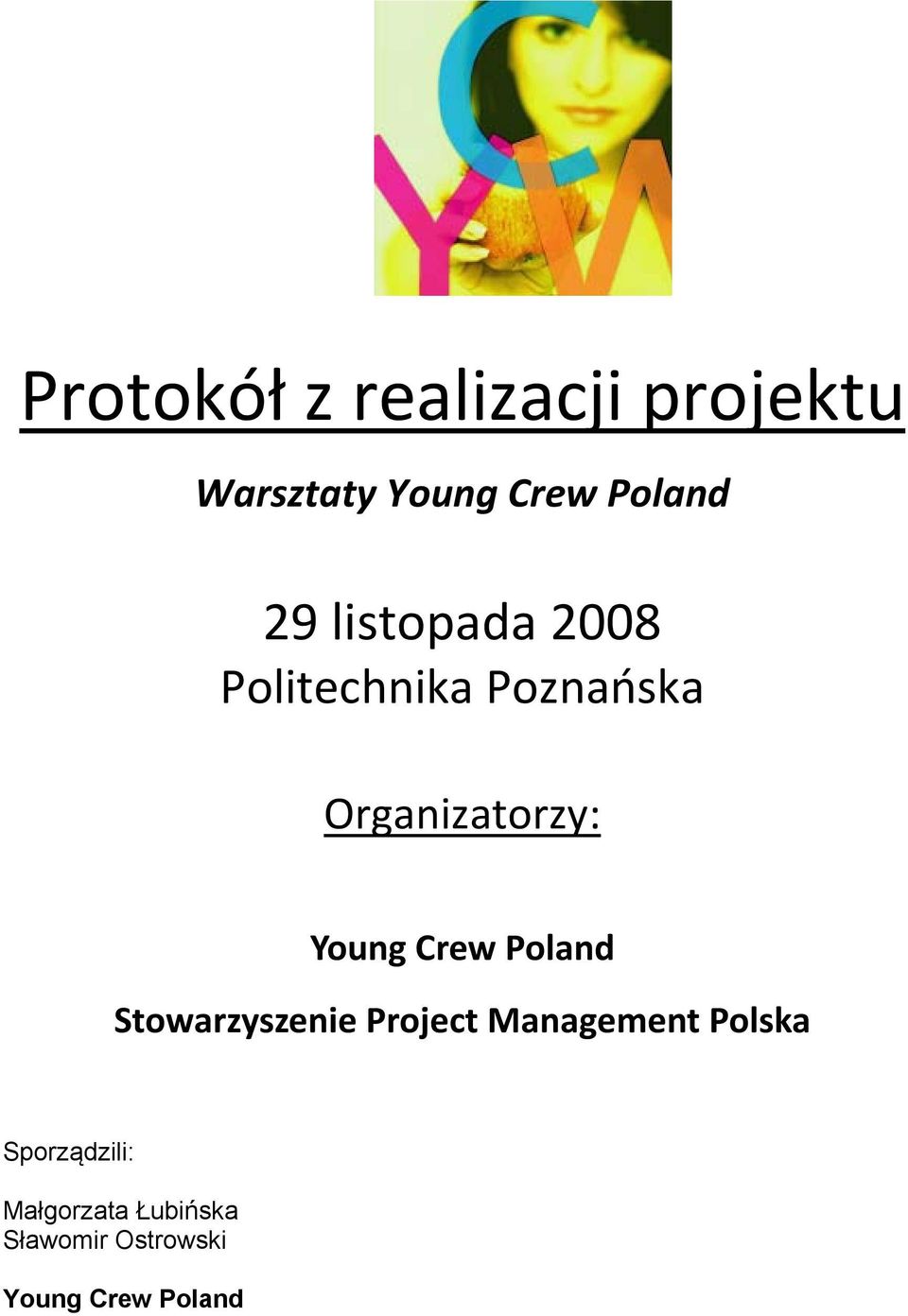 Young Crew Poland Stowarzyszenie Project Management Polska
