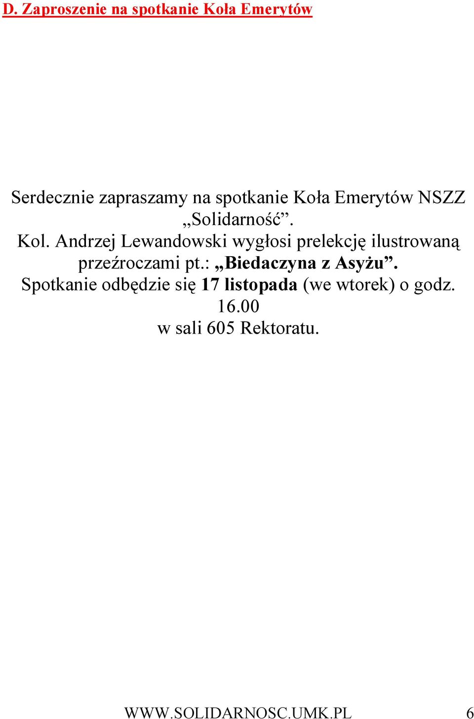 Andrzej Lewandowski wygłosi prelekcję ilustrowaną przeźroczami pt.