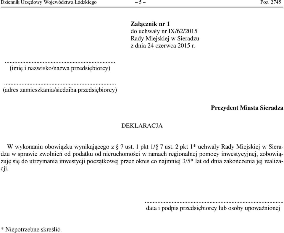 2 pkt 1* uchwały w sprawie zwolnień od podatku od nieruchomości w ramach regionalnej pomocy