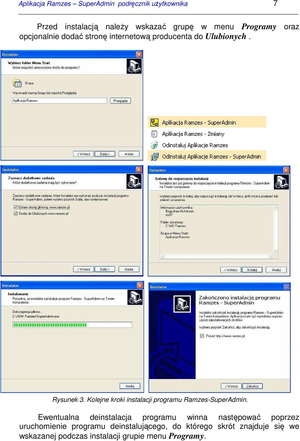 Kolejne kroki instalacji programu Ramzes-SuperAdmin.