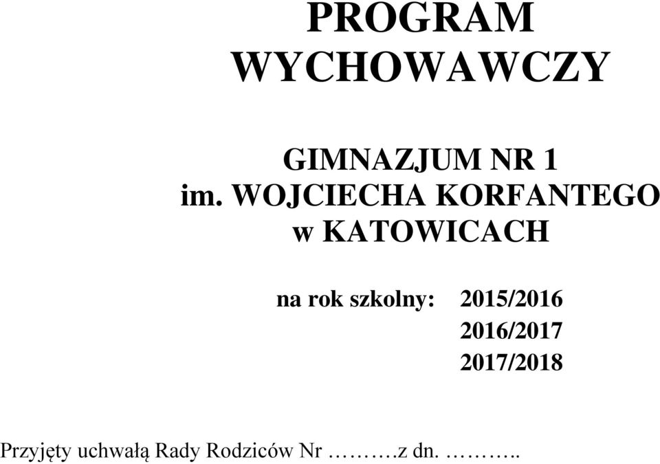 rok szkolny: 2015/2016 2016/2017