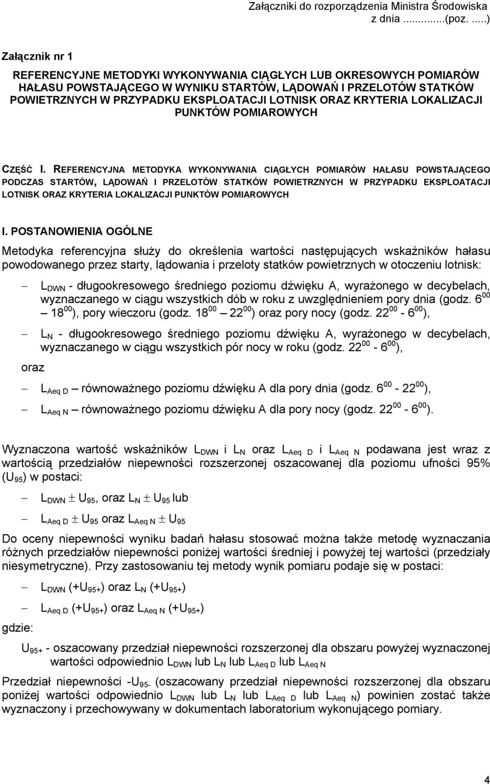 ORAZ KRYTERIA LOKALIZACJI PUNKTÓW POMIAROWYCH CZĘŚĆ I.