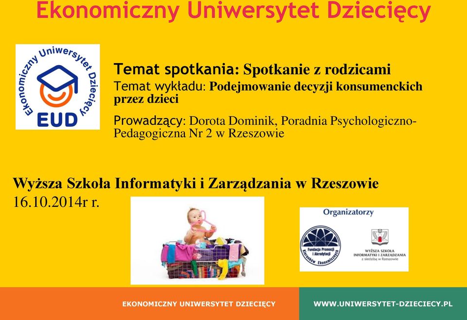 Poradnia Psychologiczno- Pedagogiczna Nr 2 w Rzeszowie Wyższa Szkoła Informatyki i