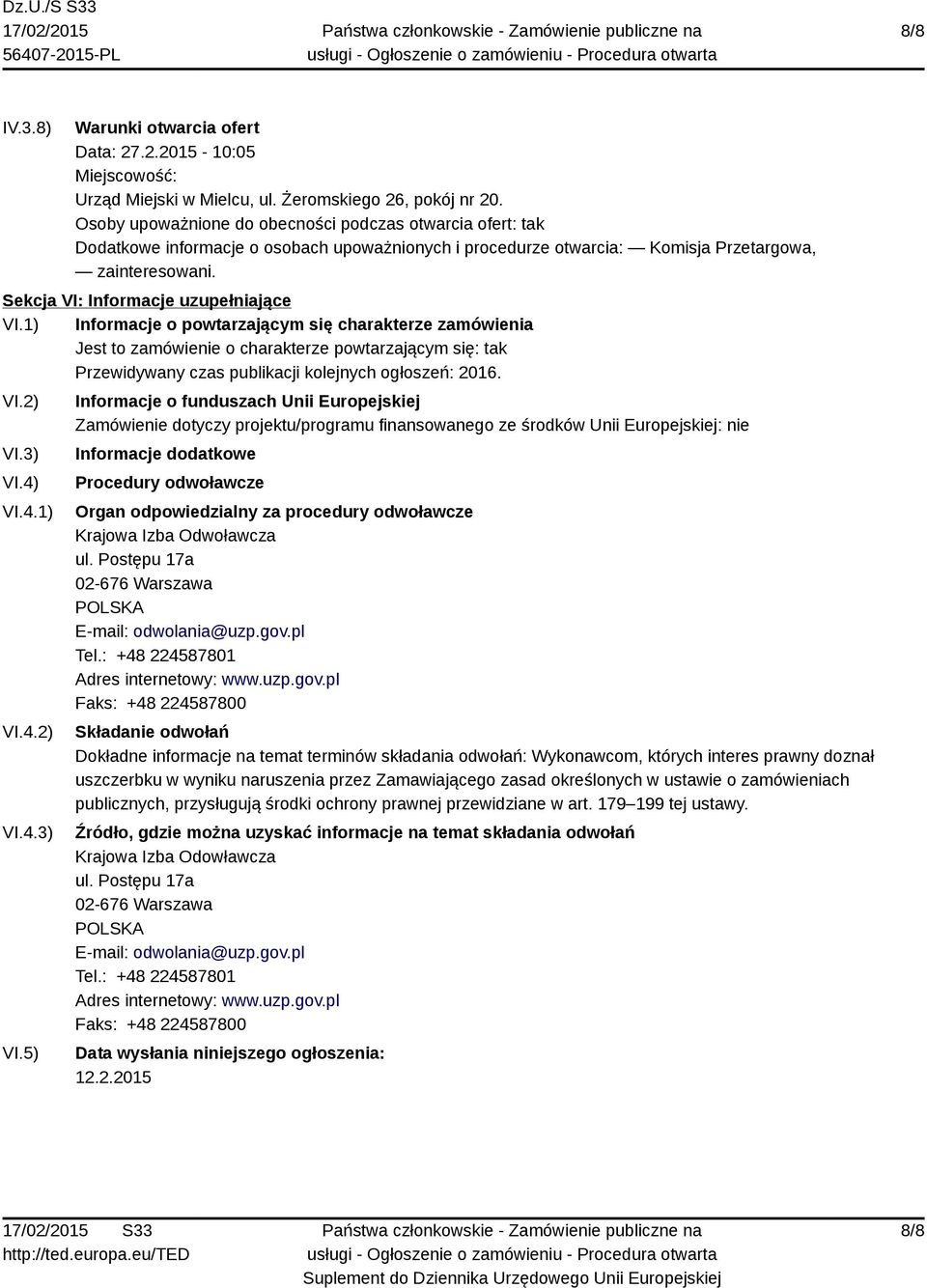 Sekcja VI: Informacje uzupełniające VI.