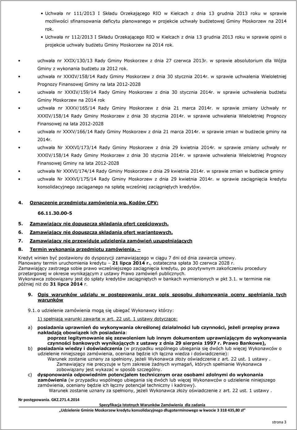 uchwała nr XXIX/130/13 Rady Gminy Moskorzew z dnia 27 czerwca 2013r. w sprawie absolutorium dla Wójta Gminy z wykonania budżetu za 2012 rok.