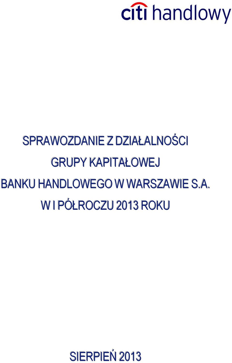 HANDLOWEGO W WARSZAWIIE S..A..