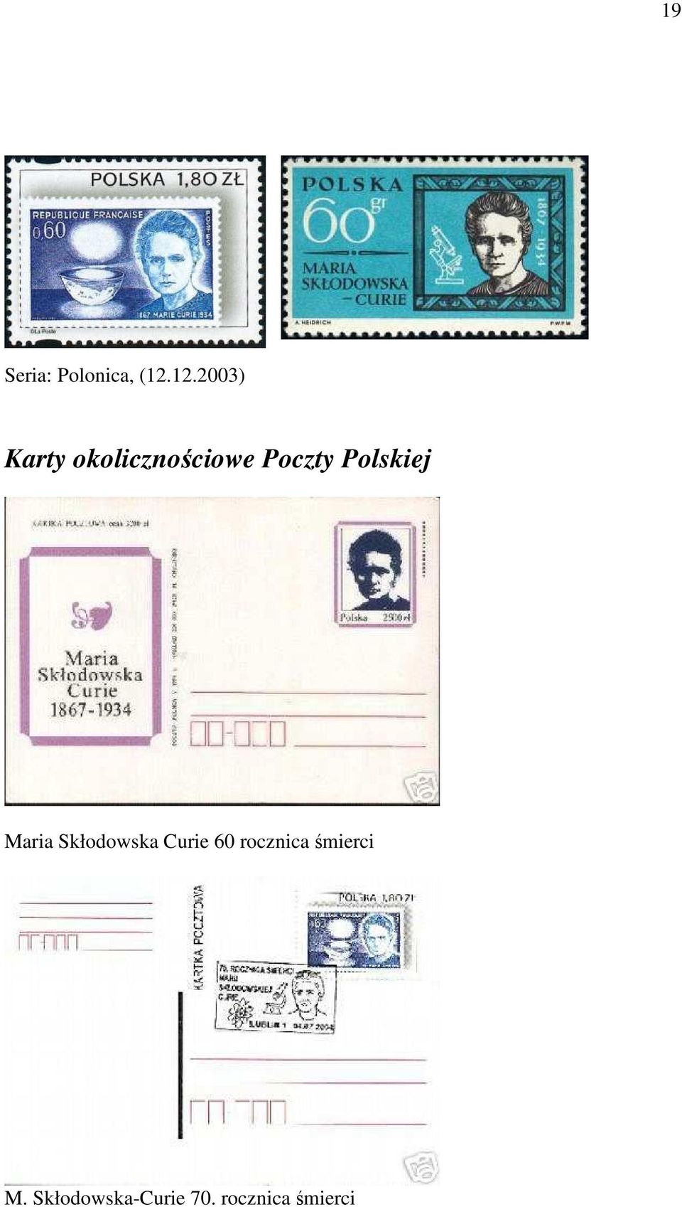 Polskiej Maria Skłodowska Curie 60