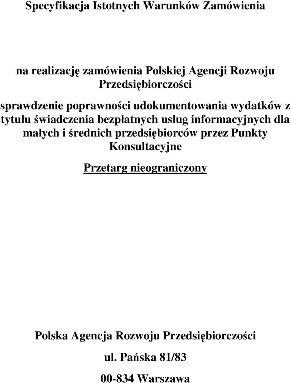 bezpłatnych usług informacyjnych dla małych i średnich przedsiębiorców przez Punkty