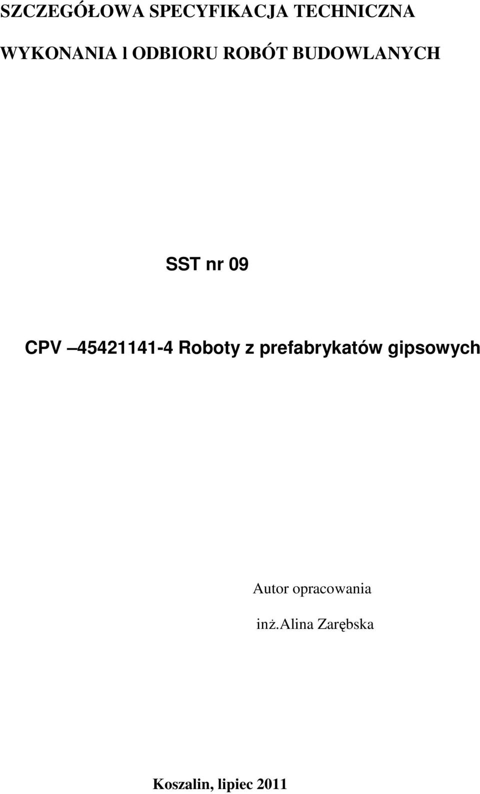 45421141-4 Roboty z prefabrykatów gipsowych