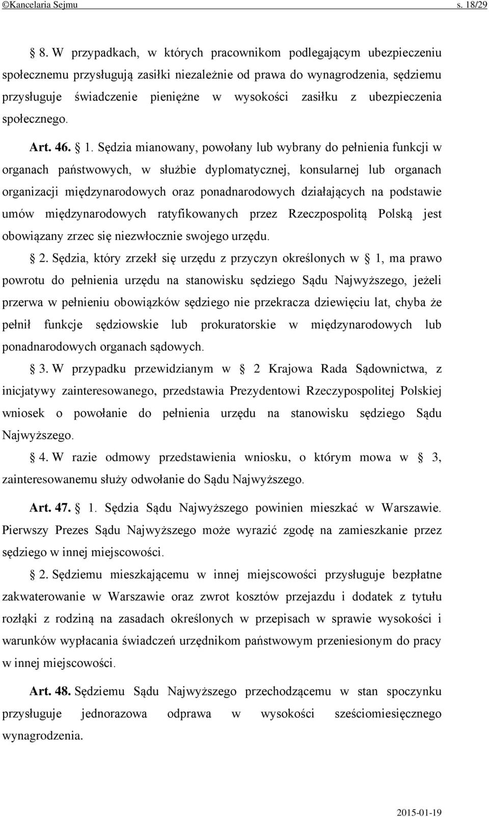 ubezpieczenia społecznego. Art. 46. 1.