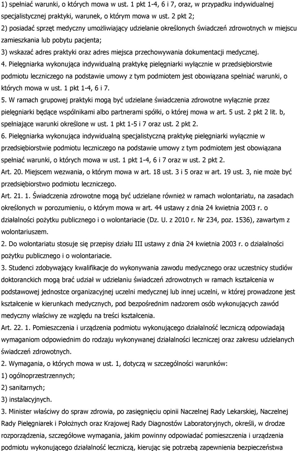 dokumentacji medycznej. 4.