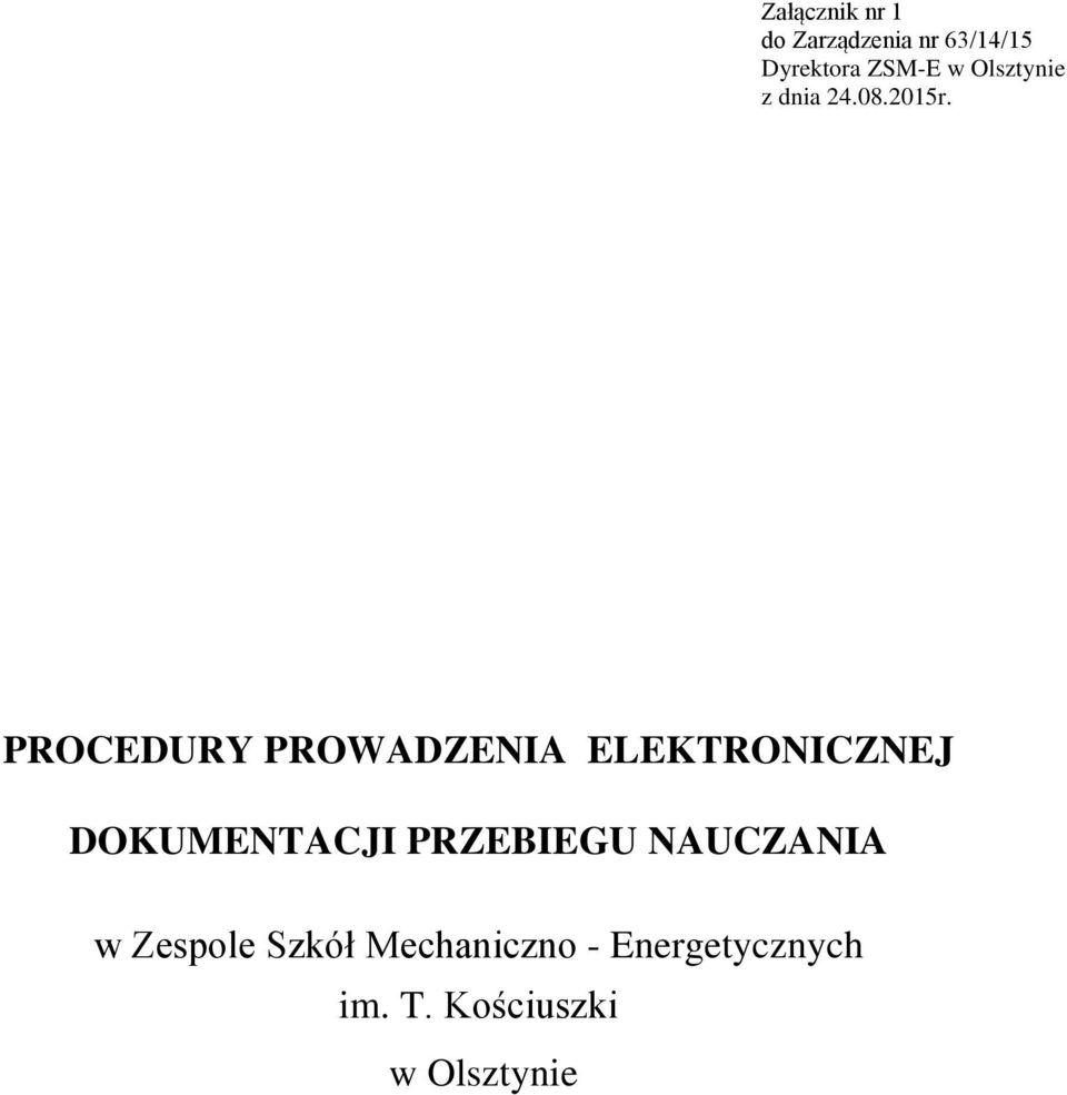 PROCEDURY PROWADZENIA ELEKTRONICZNEJ DOKUMENTACJI