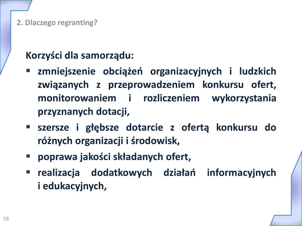 przeprowadzeniem konkursu ofert, monitorowaniem i rozliczeniem wykorzystania przyznanych