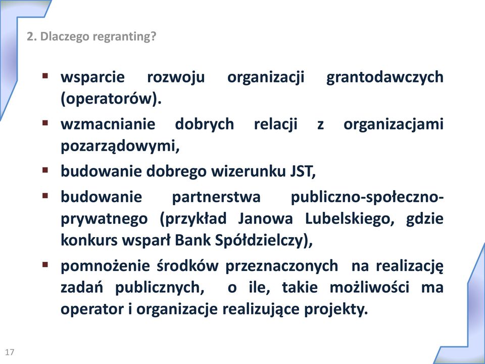 partnerstwa publiczno-społecznoprywatnego (przykład Janowa Lubelskiego, gdzie konkurs wsparł Bank