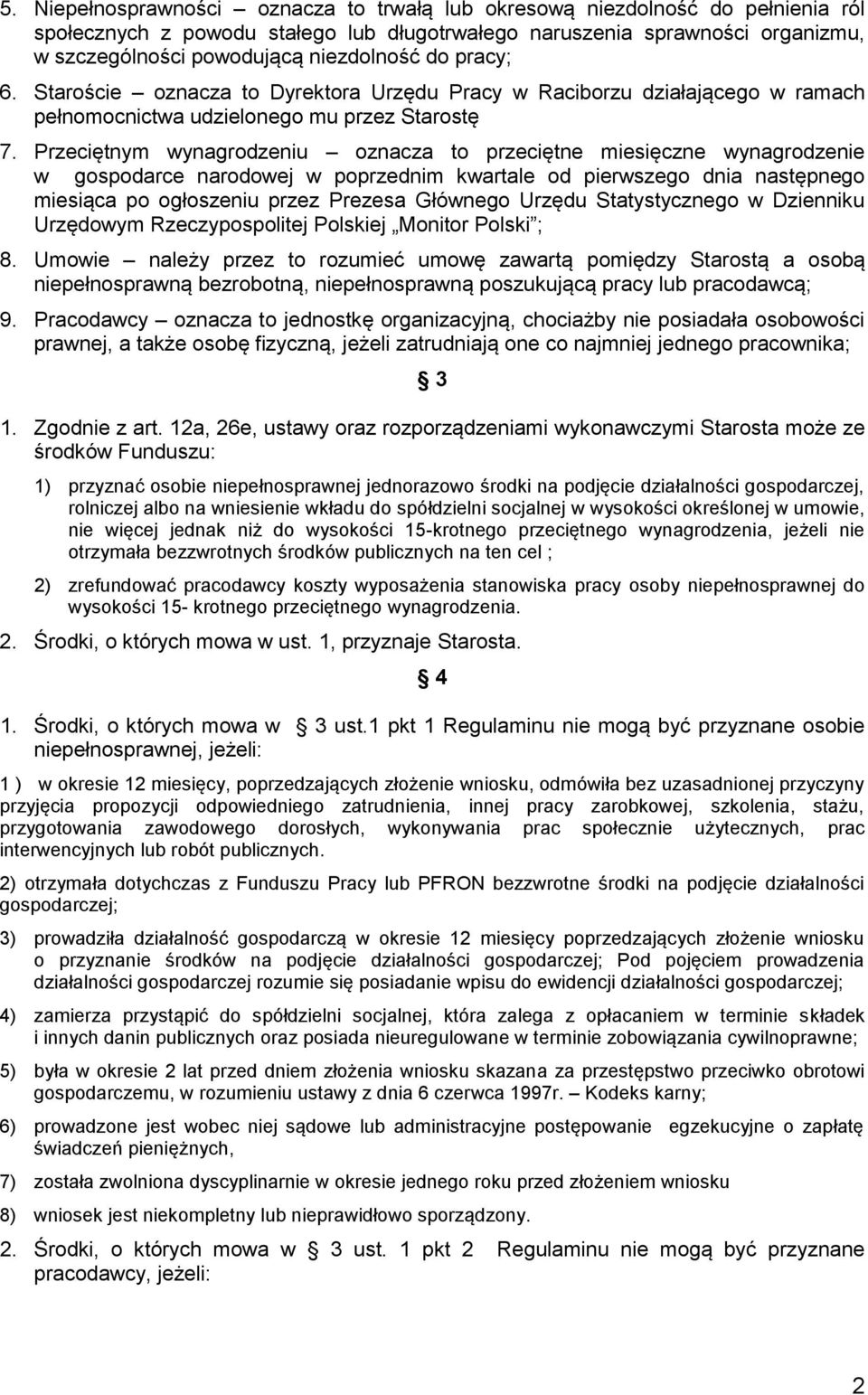 Przeciętnym wynagrodzeniu oznacza to przeciętne miesięczne wynagrodzenie w gospodarce narodowej w poprzednim kwartale od pierwszego dnia następnego miesiąca po ogłoszeniu przez Prezesa Głównego