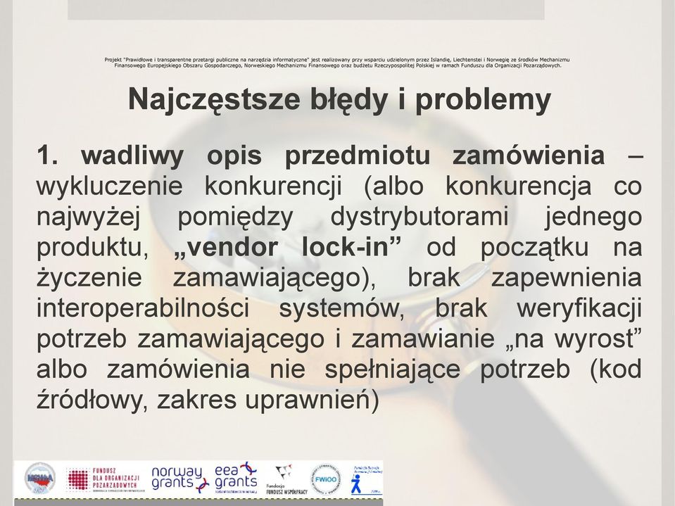 Najczęstsze błędy i problemy 1.