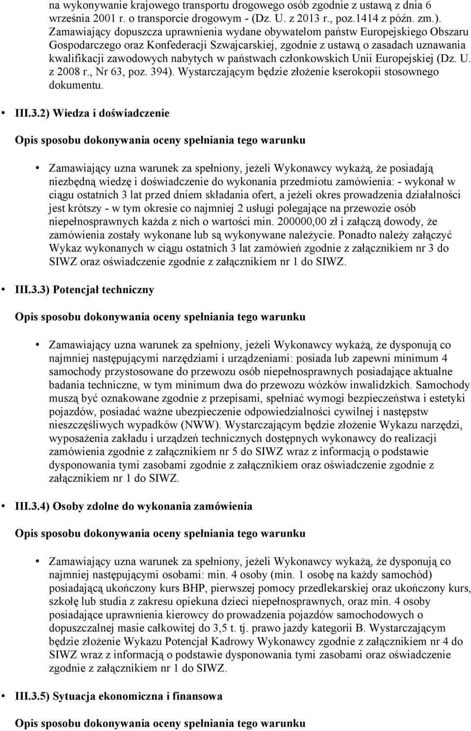 w państwach członkowskich Unii Europejskiej (Dz. U. z 2008 r., Nr 63,